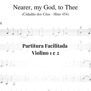 Hino 454 - Cidadão dos Céus (Nearer, My God, To Thee)
